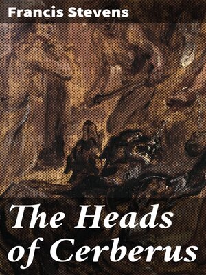 cover image of The Heads of Cerberus